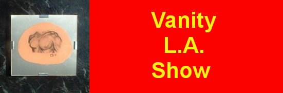 Vanity Show -- L.A.